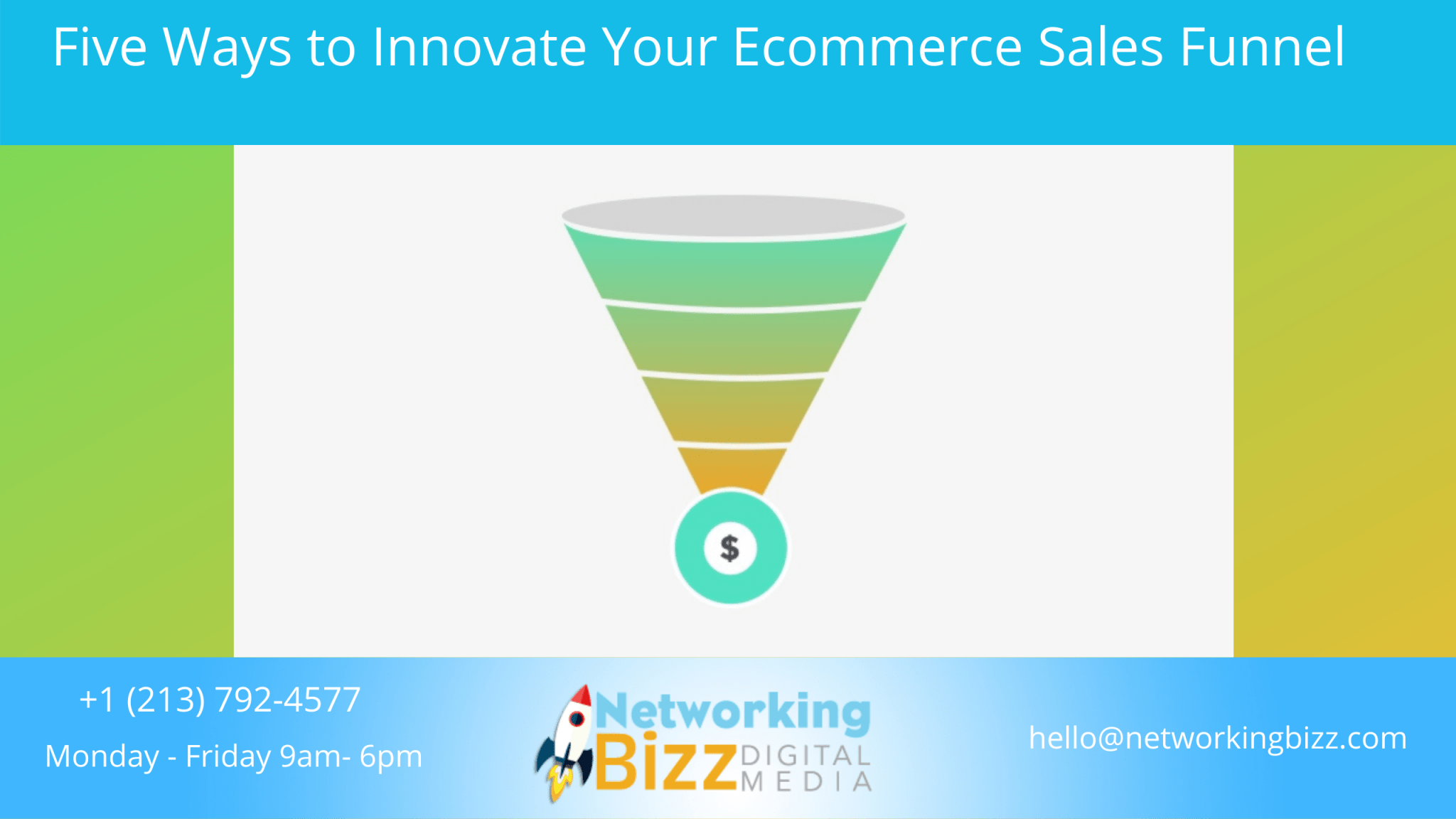 Five Ways to Innovate Your Ecommerce Sales Funnel