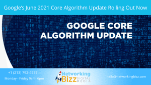 Google’s June 2021 Core Algorithm Update Rolling Out Now