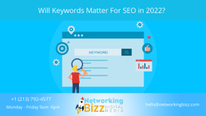 Will Keywords Matter For SEO in 2022?