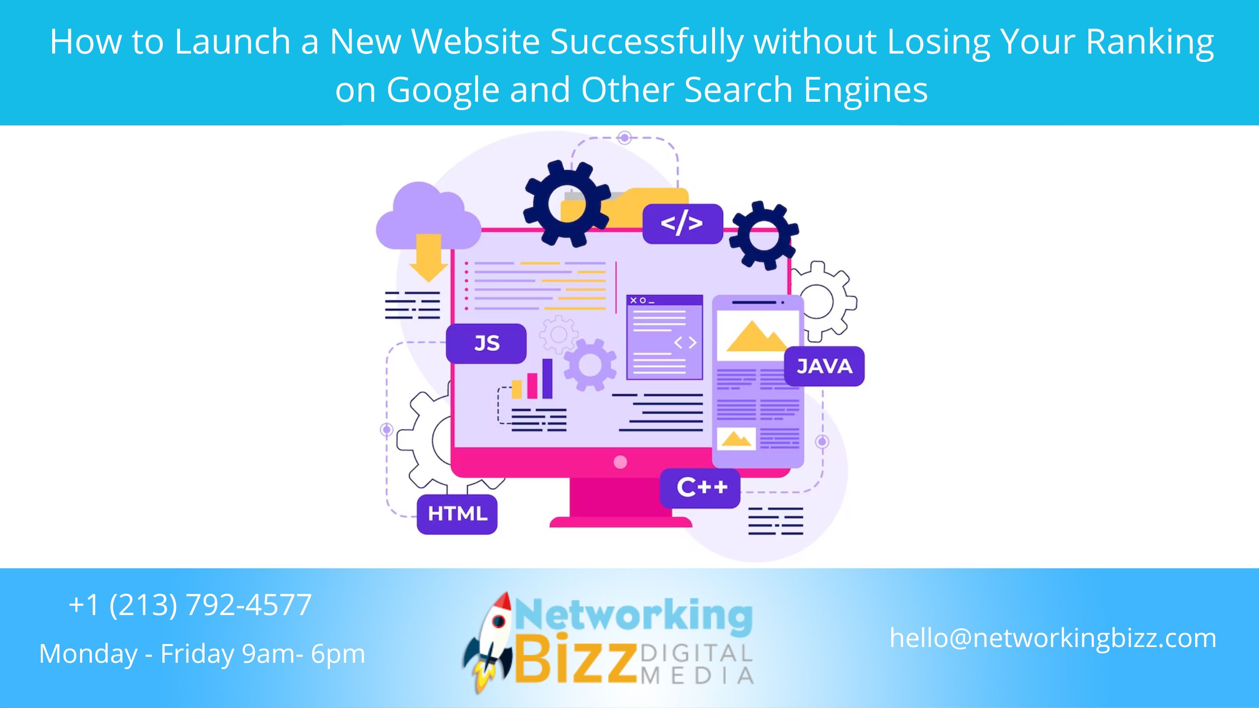 How to Launch a New Website Successfully without Losing Your Ranking on Google and Other Search Engines