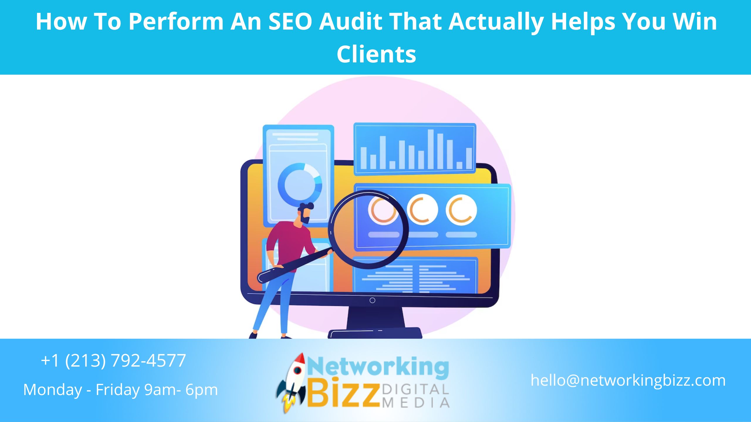 How To Perform An SEO Audit That Actually Helps You Win Clients