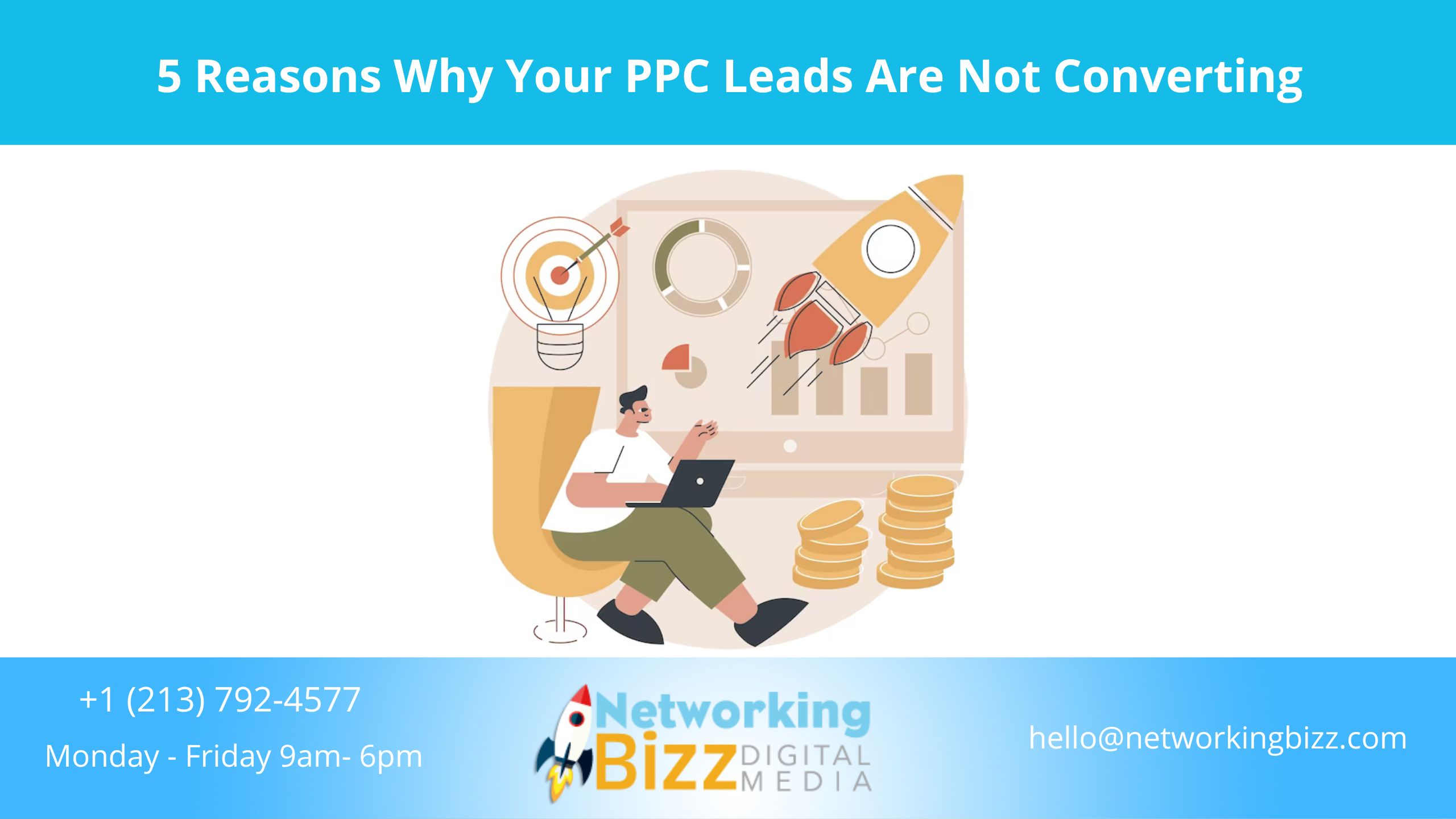 5 Reasons Why Your PPC Leads Are Not Converting