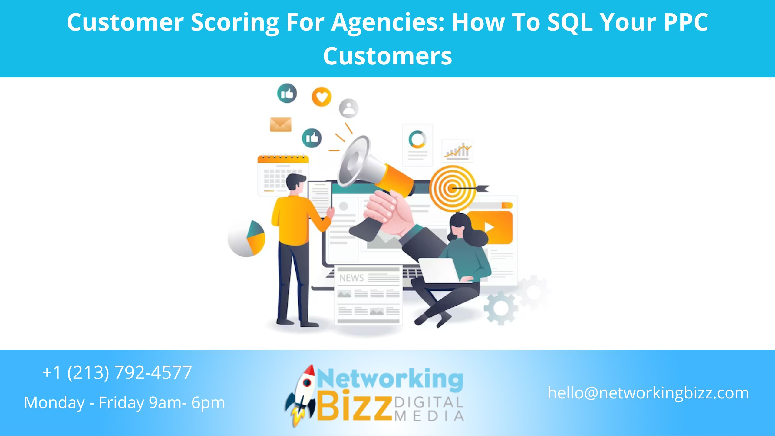 Customer Scoring For Agencies: How To SQL Your PPC Customers