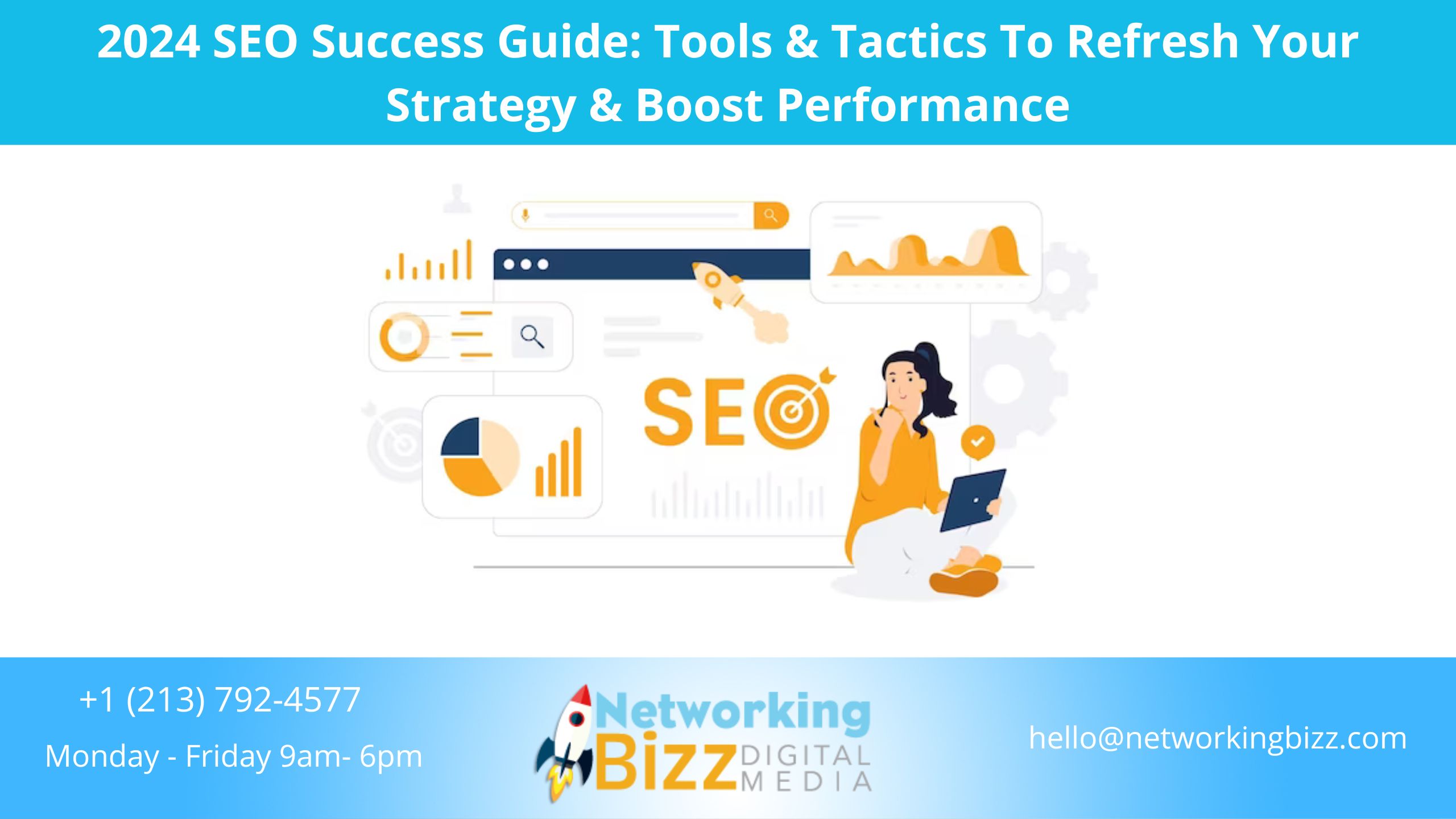 2024 SEO Success Guide: Tools & Tactics To Refresh Your Strategy & Boost Performance