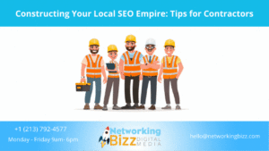 Constructing Your Local SEO Empire: Tips For Contractors