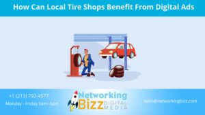 How Can Local Tire Shops Benefit From Digital Ads