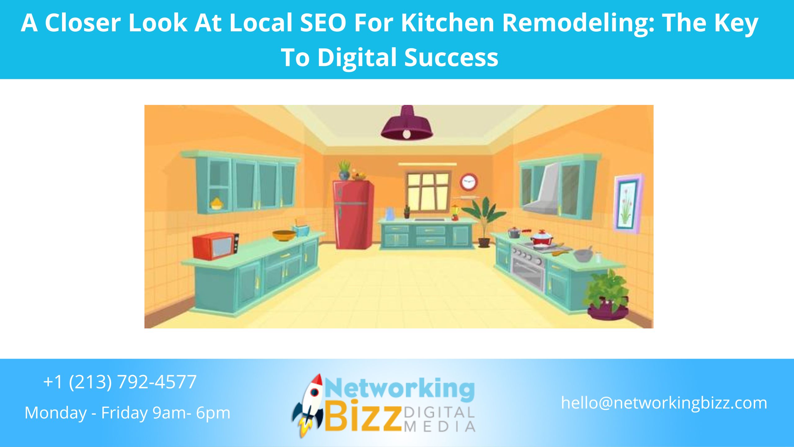 A Closer Look At Local SEO For Kitchen Remodeling: The Key To Digital Success