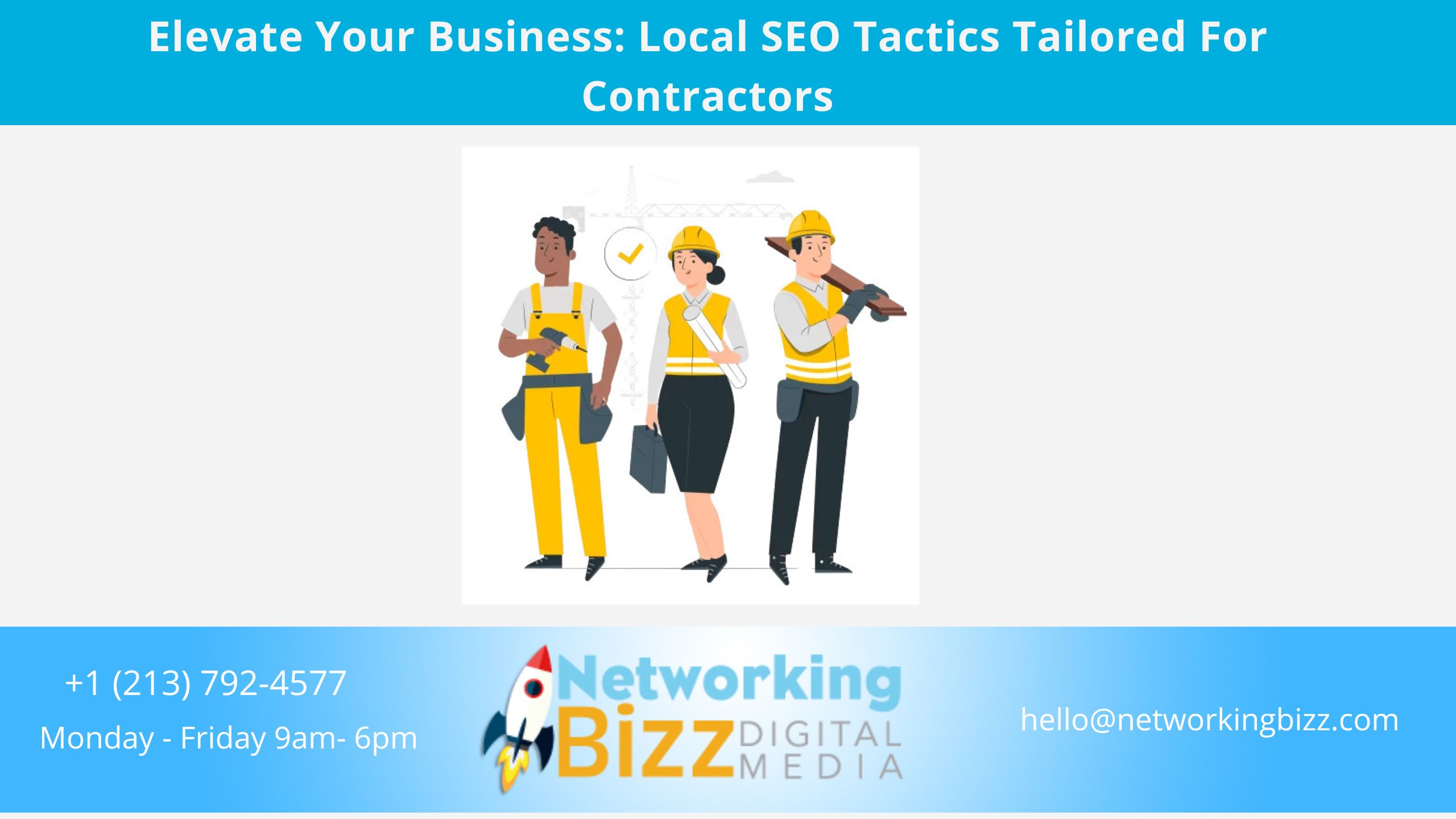 Elevate Your Business: Local SEO Tactics Tailored For Contractors