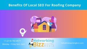 Benefits Of Local SEO For Roofing Company