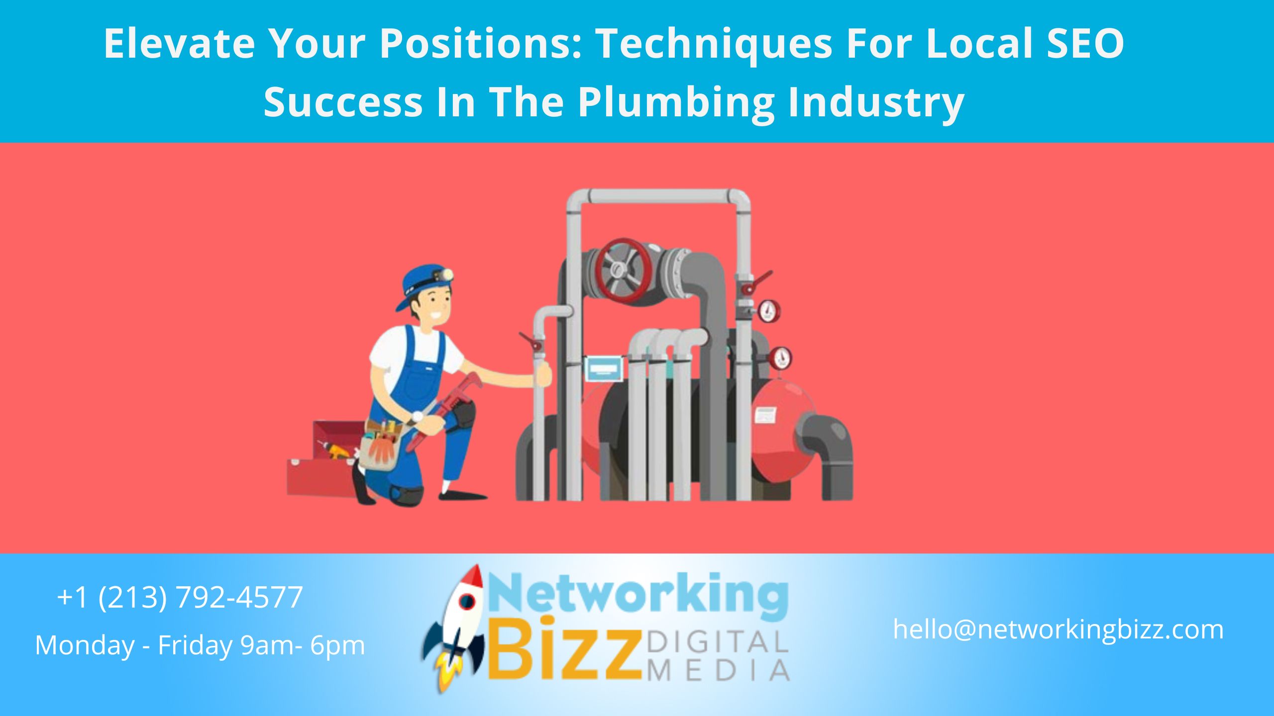 Elevate Your Positions: Techniques For Local SEO Success In The Plumbing Industry
