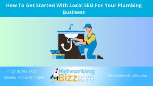 How To Get Started With Local SEO For Your Plumbing Business