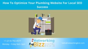 How To Optimize Your Plumbing Website For Local SEO Success