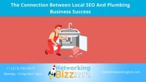 The Connection Between Local SEO And Plumbing Business Success