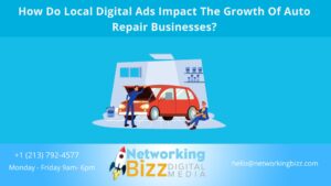 How Do Local Digital Ads Impact The Growth Of Auto Repair Businesses?