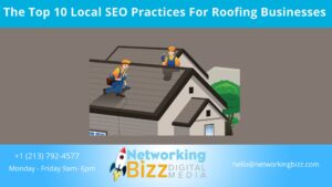 The Top 10 Local SEO Practices For Roofing Businesses