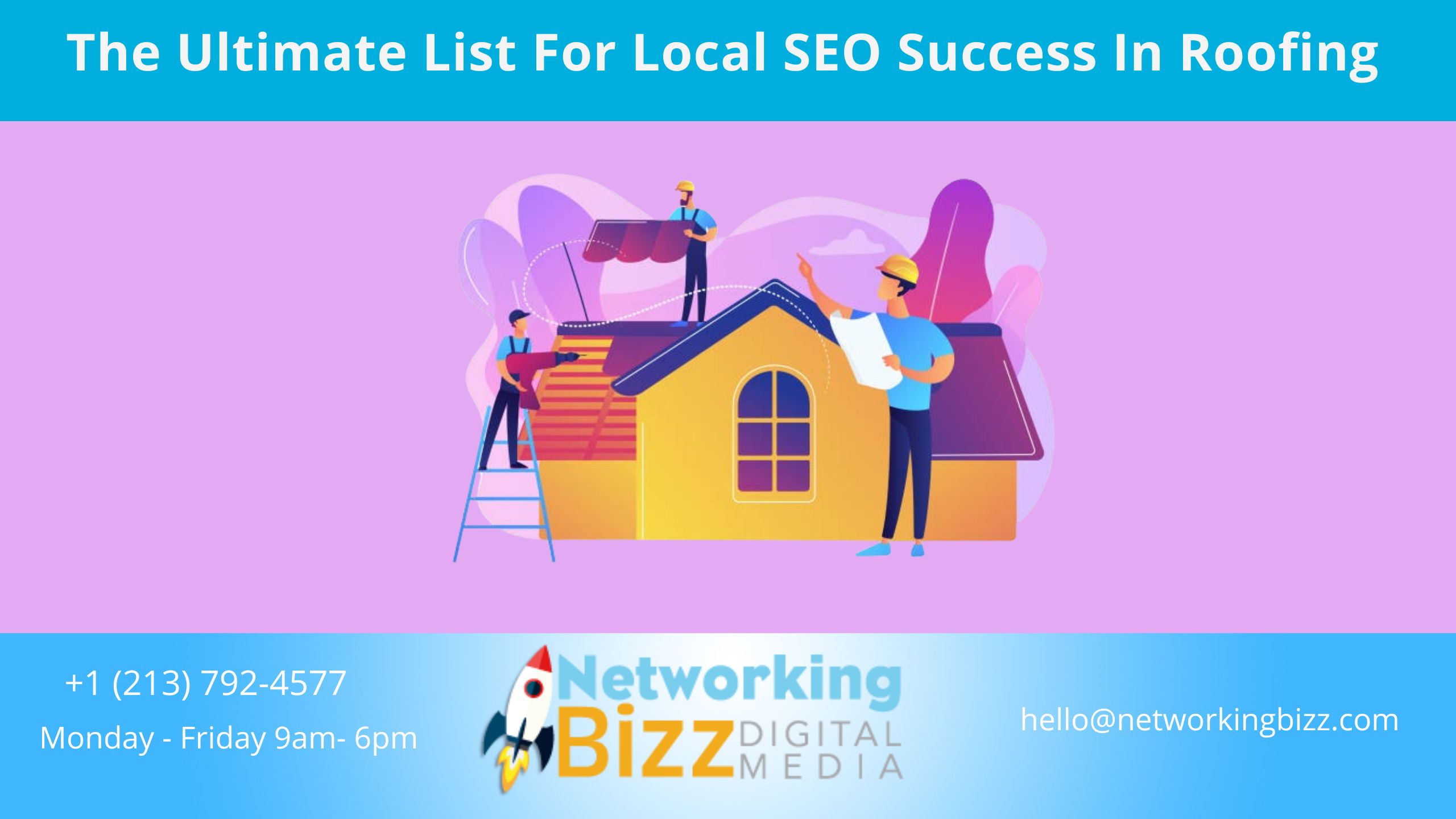 The Ultimate List For Local SEO Success In Roofing