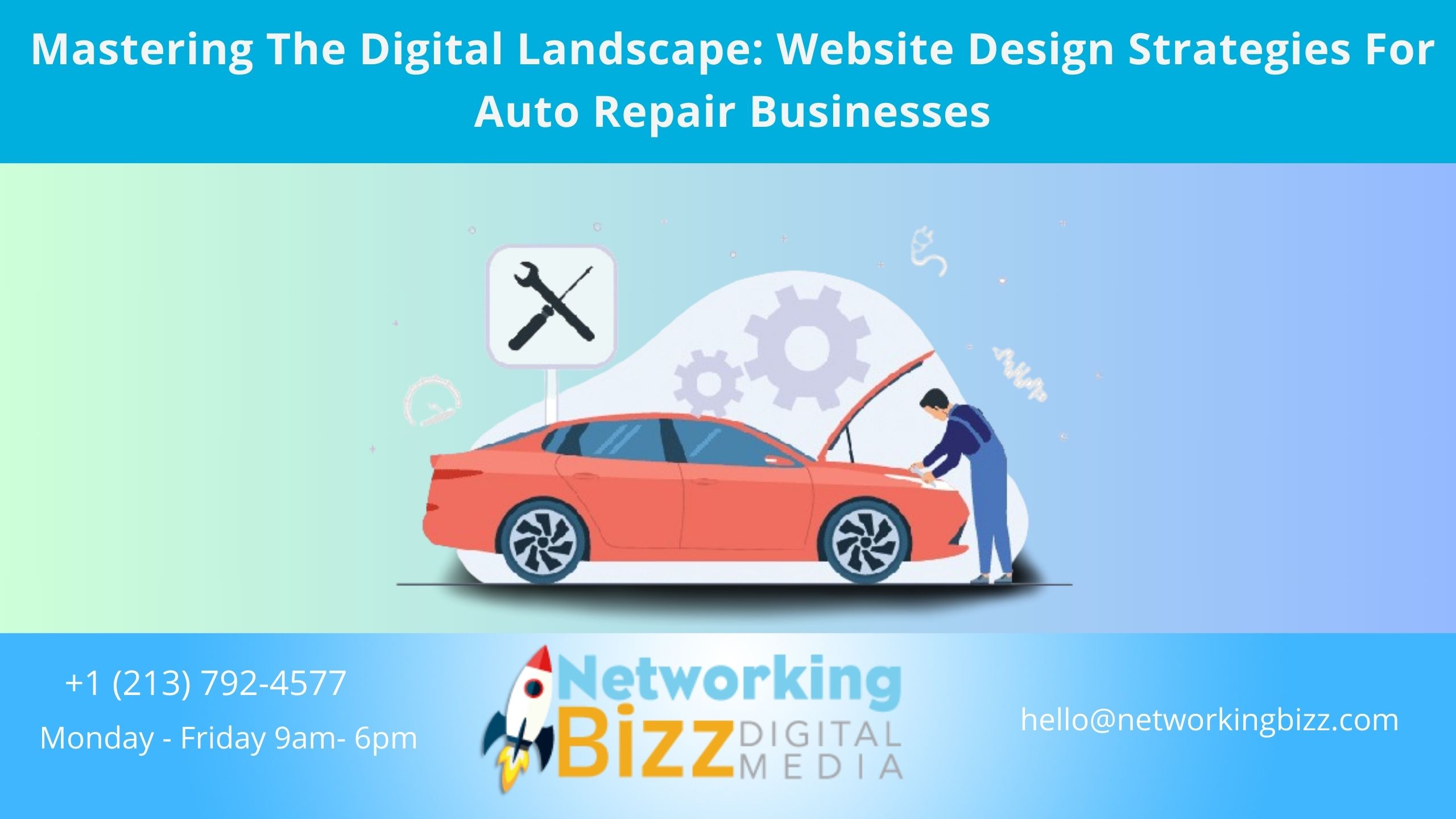 Mastering The Digital Landscape: Website Design Strategies For Auto Repair Businesses