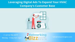Leveraging Digital Ads To Expand Your HVAC Company’s Customer Base