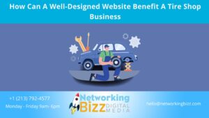 How Can A Well-Designed Website Benefit A Tire Shop Business