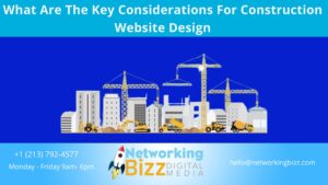 What Are The Key Considerations For Construction Website Design