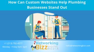 How Can Custom Websites Help Plumbing Businesses Stand Out