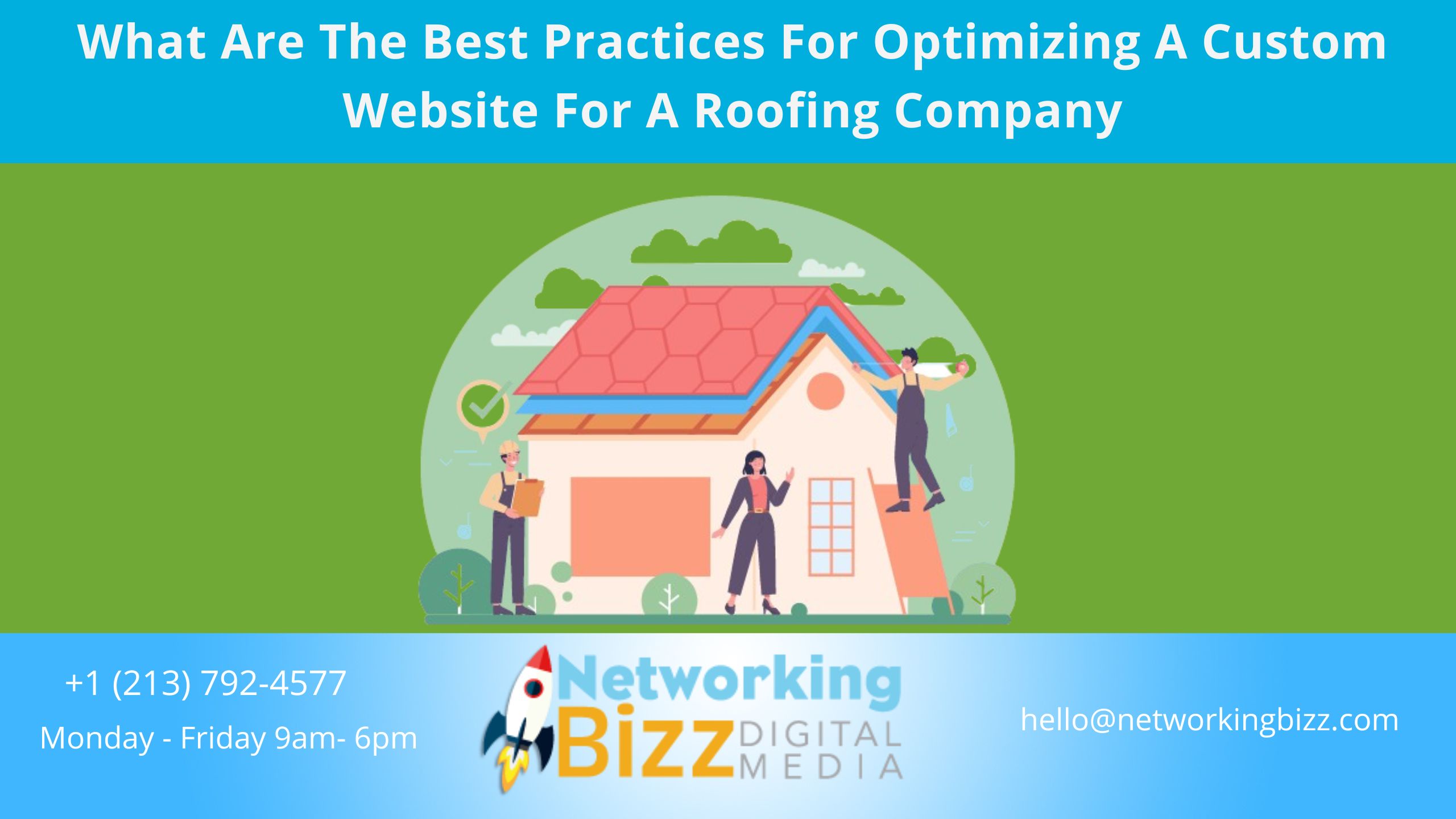 What Are The Best Practices For Optimizing A Custom Website For A Roofing Company