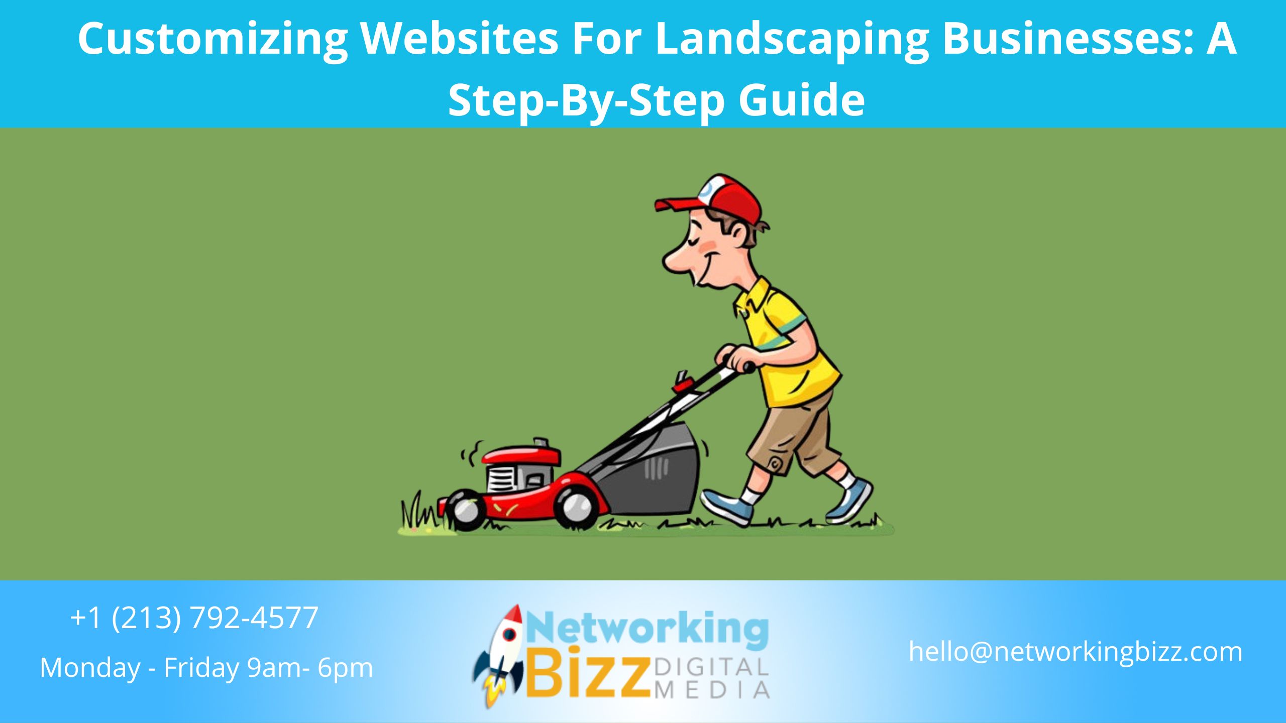 Customizing Websites For Landscaping Businesses: A Step-By-Step Guide