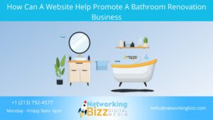 How Can A Website Help Promote A Bathroom Renovation Business