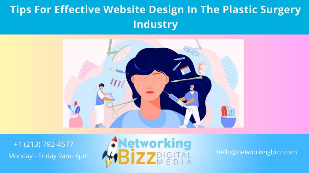 Design Surgery Tips For Effective Website Design In The Plastic Surgery Industry