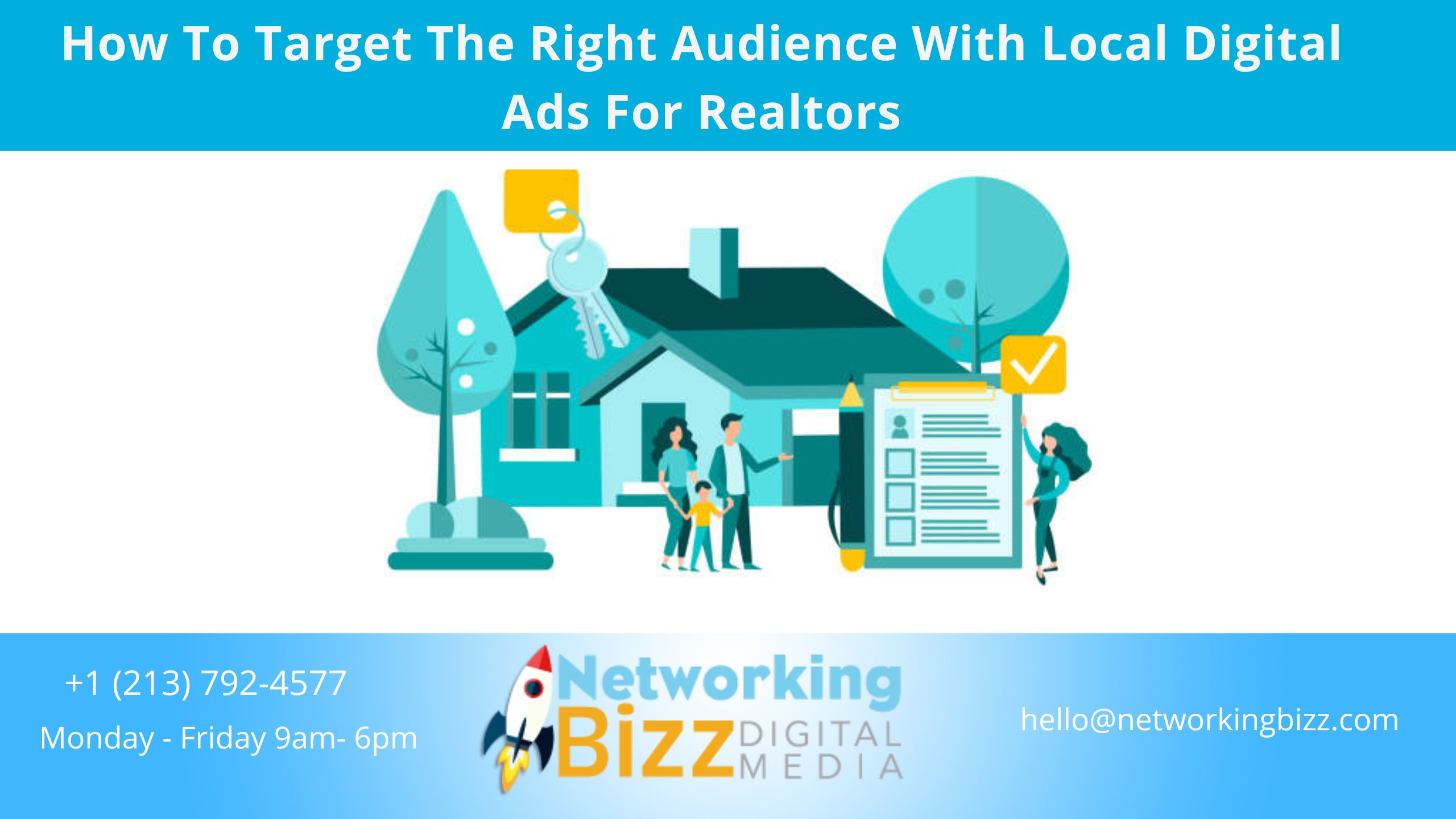 How To Target The Right Audience With Local Digital Ads For Realtors