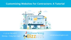 Customizing Websites For Contractors: A Tutorial