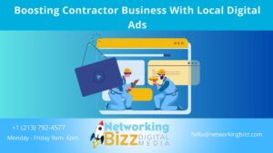 Boosting Contractor Business With Local Digital Ads