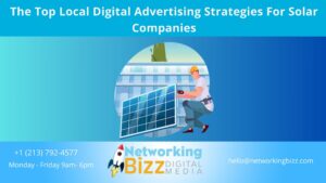 The Top Local Digital Advertising Strategies For Solar Companies