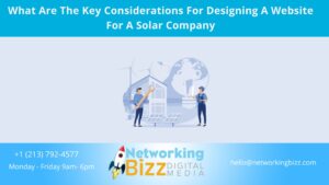 What Are The Key Considerations For Designing A Website For A Solar Company