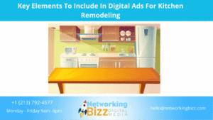 Key Elements To Include In Digital Ads For Kitchen Remodeling