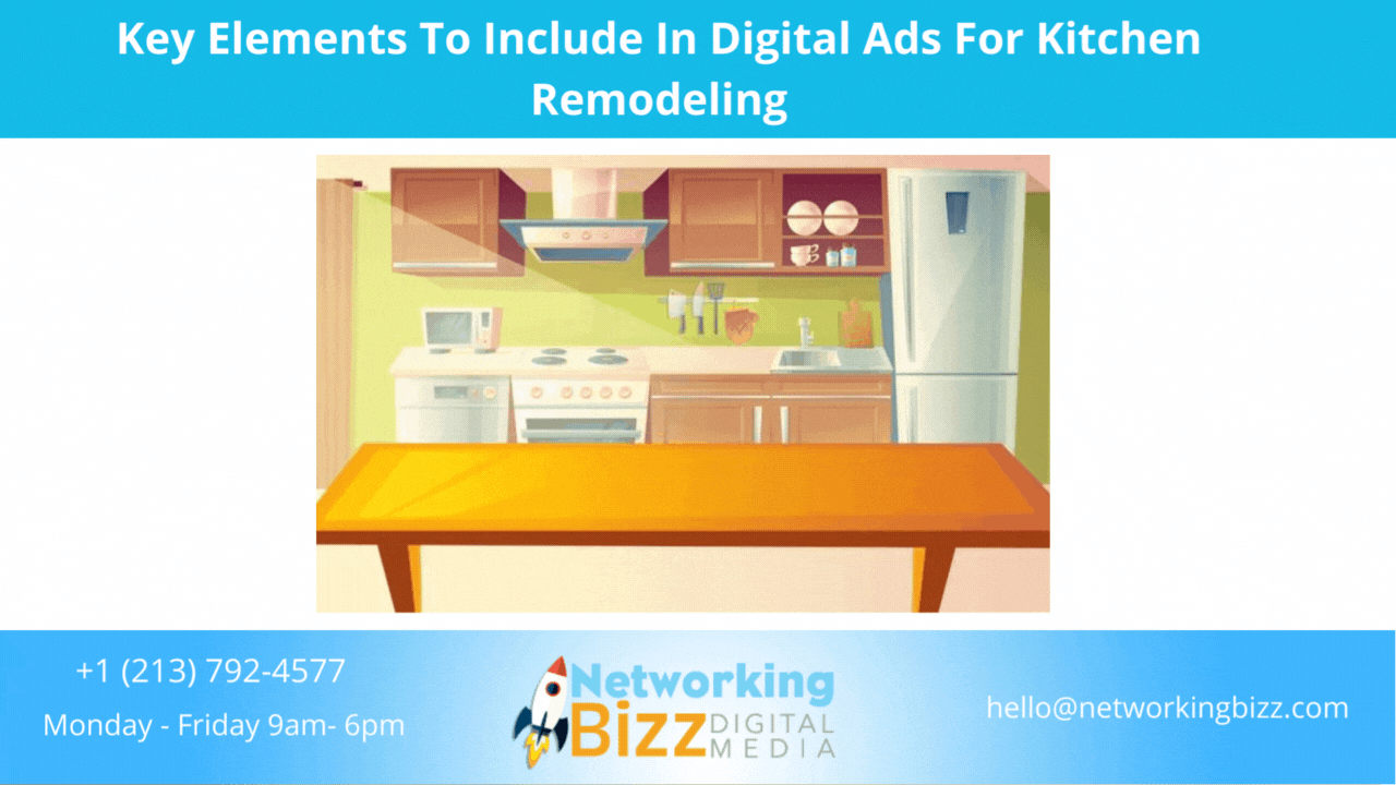 Key Elements To Include In Digital Ads For Kitchen Remodeling