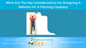 What Are The Key Considerations For Designing A Website For A Painting Company